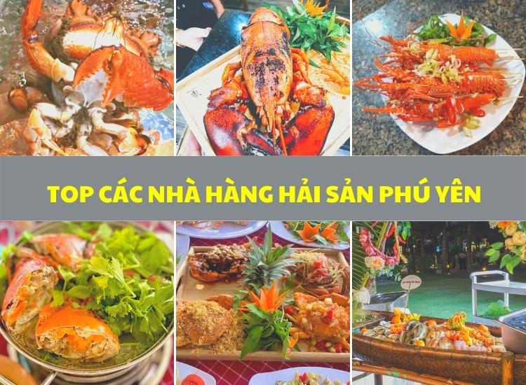 Reivew top các nhà hàng hải sản ngon nhất Phú Yên